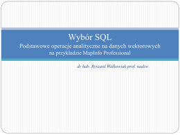 Wybór SQL Podstawowe operacje analityczne na danych