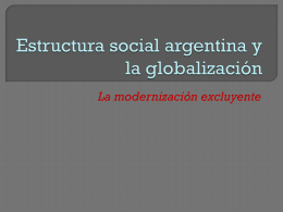 Estructura social argentina y la globalización
