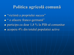 Curs 5. Politica Agricola Comuna