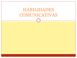 HABILIDADES COMUNICATIVAS