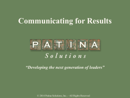 Patina - Communicating for Results
