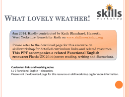 What lovely weather! skillsworkshop.org