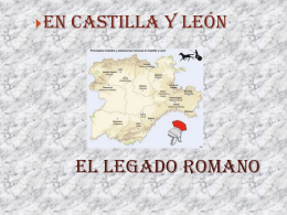 EL LEGADO ROMANO - Concurso Día de Castilla y León en clase