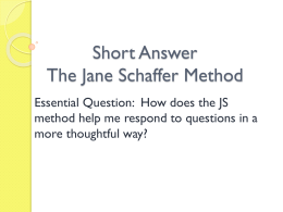 Jane Schaffer Short Answer