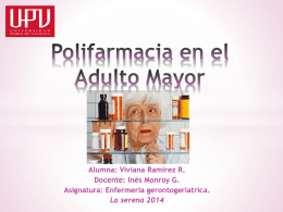Polifarmacia - enfermería 6to semestre 2014