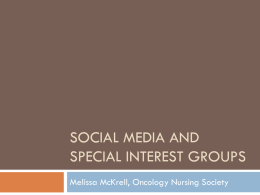 Social Media and special interest groups