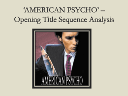 *AMERICAN PSYCHO* * Opening Title Sequence
