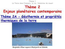 Ch. 5 géothermie et propriétés thermiques de la terre