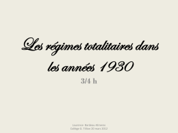 Les r&eacute;gimes totalitaires dans les ann&eacute;es 1930 3/4 h