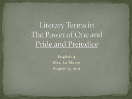 Literary Terms in The Power of One and Pride and Prejudice