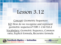 Lesson 3.12 ppt – Geometric Sequences