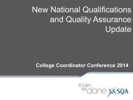 New National Qualifications and Quality Assurance Update