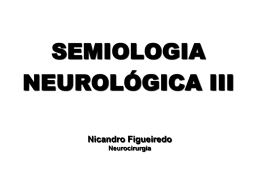 SEMIO Neurolgica III – APOSTILA – Nicandro