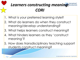 Learners constructing meaning: CORI - IBEN-Training-Mumbai