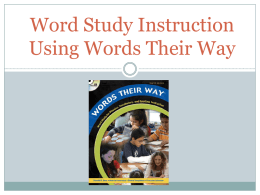 Words Their Way In Action - Powhatan Elementary School