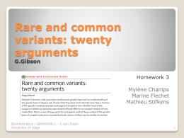 Rare and common variants: twenty arguments G.Gibson