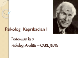 Psikologi-Kepribadian-I-Pertemuan-ke-7-Carl-Jung