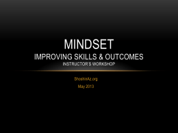 Mindset improving skills & outcomes
