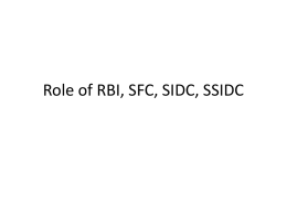 Role of RBI, SFC, SIDC, SISDC