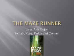 The Maze Runner - boothcummins2012