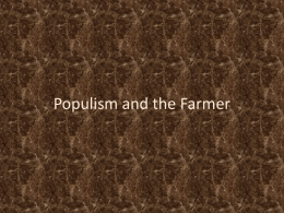 Populism and the Farmer