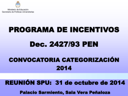 PowerPoint de presentación de la Convocatoria 2014.