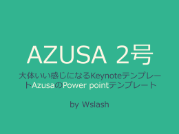 AZUSA******Powerpoint