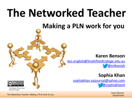 The Networked Teacher Making a PLN work for you