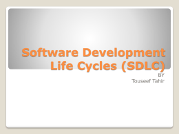 Software Development Life Cycles (SDLC)