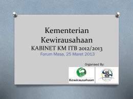 4. Kewirausahaan - LPJ Akhir Tahun Kabinet KM ITB 2012-2013