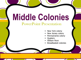 Middle Colonies Notes