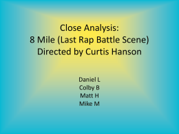 Close Analysis: 8 Mile (Last Rap Battle Scene