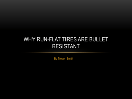 Why run-flat tires are bullet resistant - mixon13-14