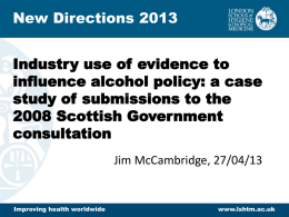 Industry Use of Evidence to Influence Alcohol Policy: A Case Study