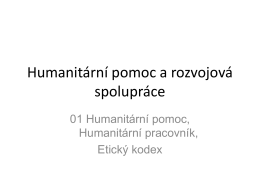01 Humanitární pomoc, Humanitární pracovník, Etický kodex ()