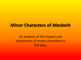Week 5 Lesson 2 Minor Characters of Macbeth Day
