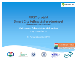 FIRST projekt Smart City fejlesztési eredményei
