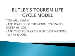 Butler`s Tourism Life Cycle Model