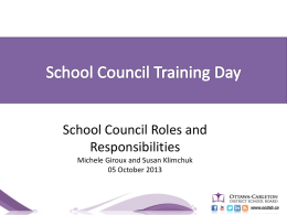 School Council Roles and Responsibilities Presentation 2013