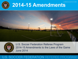 2014-15_Amendments_to_the_Laws_of_the_Game 1.3