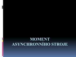 Moment asynchronního stroje