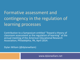 Formative assessment and contingency in the regulation of learning