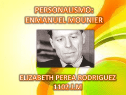 Personalismo de Emmanuel Mounier diapositivas