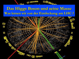 Masse des Higgs-Bosons - Institut für Theoretische Physik der