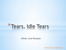 Tears, Idle Tears ppt