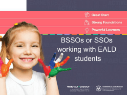 BSSOs or SSOs working with EALD learners