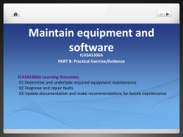 Maintain equipment and software ICASAS306A
