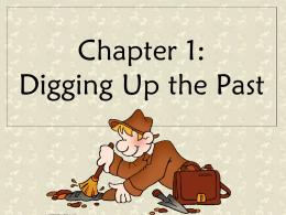 Chapter 1: Digging Up the Past
