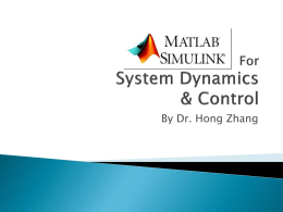 Matlab/Simulink For System Dynamics and Control