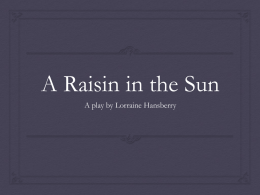 A Raisin in the Sun - hhs